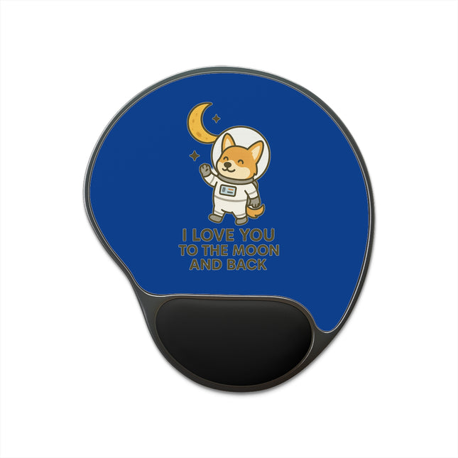 I Love You To The Moon and Back, Cute Corgi Mouse Pad With Wrist Rest