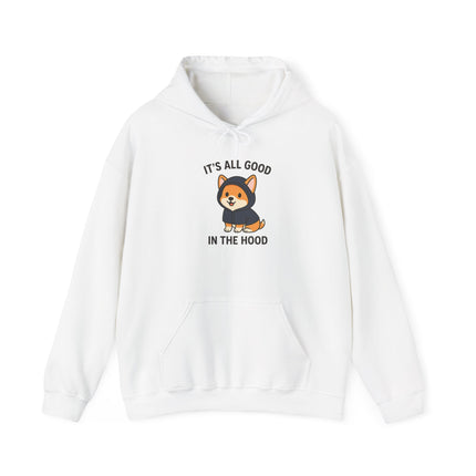 It's All Good In The Hood, Cute Corgi Hoodie