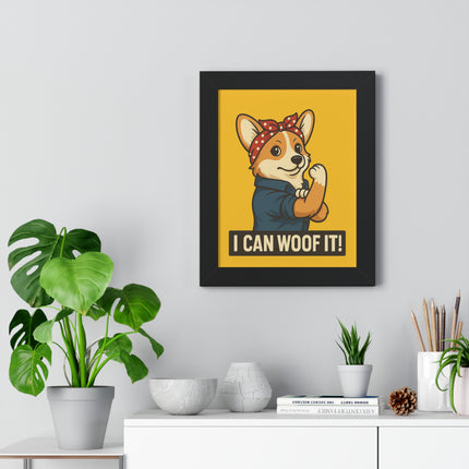 I Can Woof It! Rosie the Corgi Riveter, Framed Poster