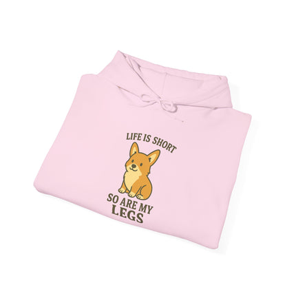 Life is Short, so are My Legs Cute Corgi Hoodie