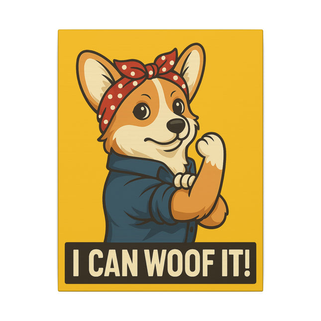 I Can Woof It! Rosie the Corgi Riveter, Canvas Wall Art